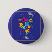 Maximalistische Designs für dynamische Persönlichk Button (Vorderseite)