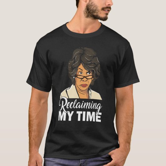 Maxine Waters, die meine Zeit in der schwarzen Ges T-Shirt (Vorderseite)