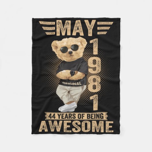 May 44th Birthday Men Women 1981 Awesome Teddy Bea Fleecedecke (Vorderseite)