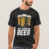 May Contain Bier T-Shirt (Vorderseite)