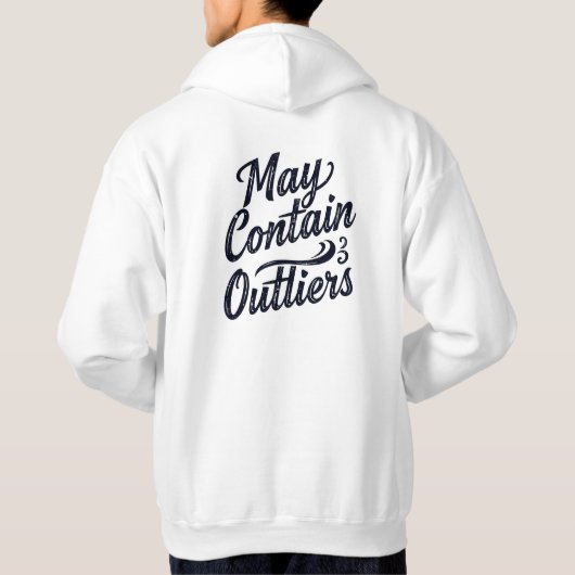 May Contain Outliers Data Hoodie - Light (Rückseite)