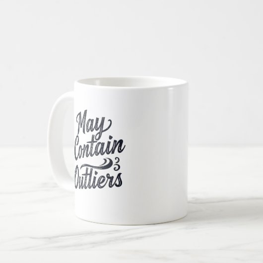 May Contain Outliers Mug Kaffeetasse (Vorderseite Links)