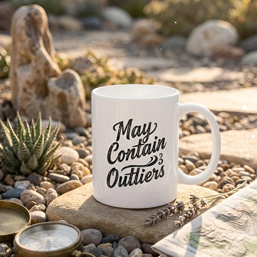 May Contain Outliers Mug Kaffeetasse