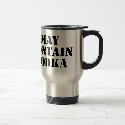 May Contain Vodka Reisebecher (Rechts)