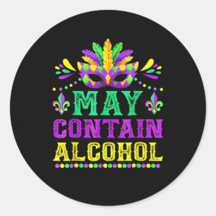 May enthält Alkohol Funny Mardi Gras 2025 Men Wome Runder Aufkleber
