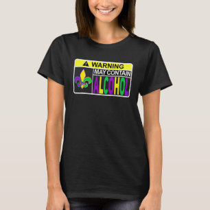 May enthält Alkohol Funny Mardi Gras trinken Souv T-Shirt