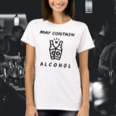 May enthält alkohol Funny Shirt - Fett Typografie