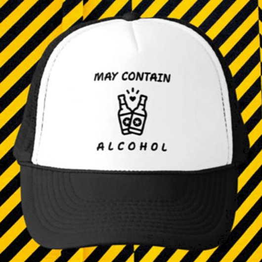 May enthält Alkohol LKW-Hut - Funny Drink Truckerkappe