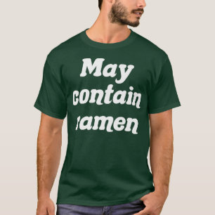 May enthält Ramen882 T-Shirt