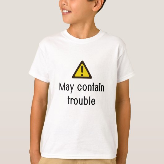 May enthält Trouble Tee Shirt (Vorderseite)