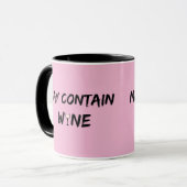 May enthält Wein | Weißwein Tasse (Vorderseite Links)