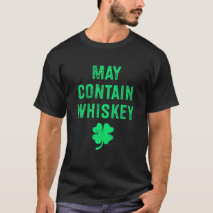 May enthält Whiskey Distressed Irish Cloverr T-Shirt