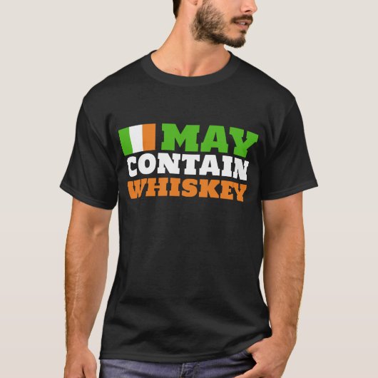 May enthält Whiskey | Funny Irish Drink Spaß T-Shirt (Vorderseite)