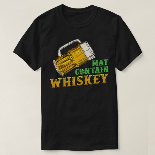 May enthält Whiskey Irish St Patrick's Day T-Shirt (Design vorne)