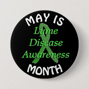 May is Lyme Disease Awareness Month Button