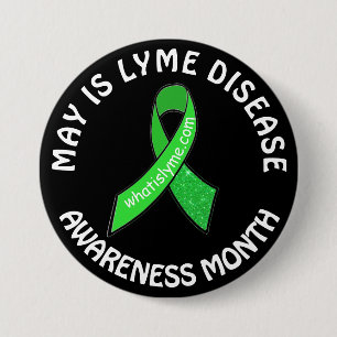 May is Lyme Disease Awareness Month Ribbons Button