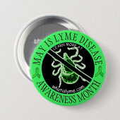 May is Lyme Disease Awareness Month Tick Button (Vorne & Hinten)