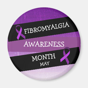 May ist Fibromalgia Awareness Month Magnet