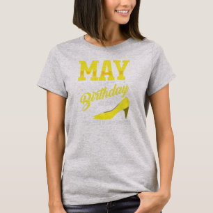 May ist mein Geburtstagsmonat Yep den ganzen Monat T-Shirt