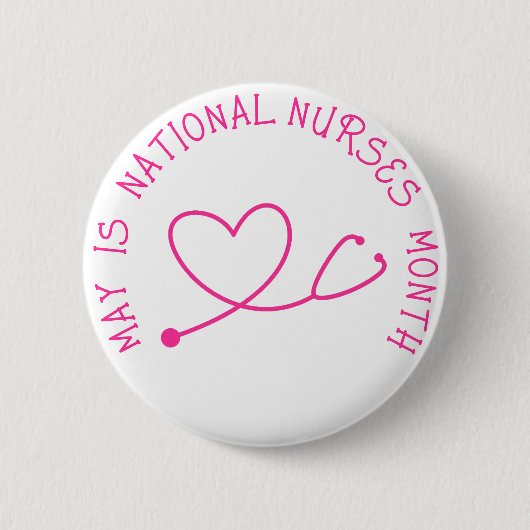 May ist National Nurses Monatsschaltfläche Button (Vorderseite)