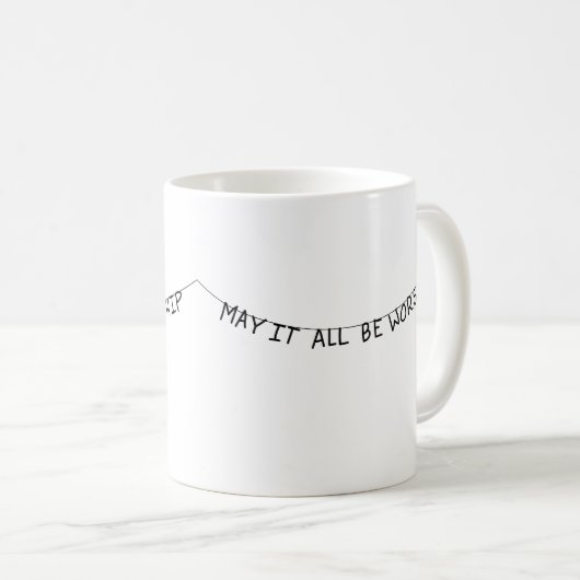 May it all be worship kaffeetasse (VorderseiteRechts)