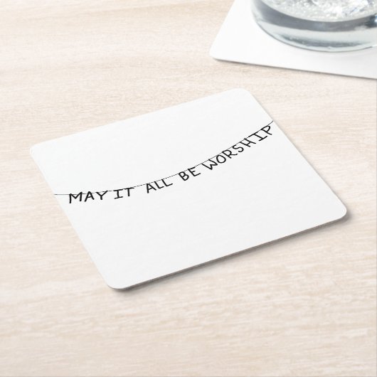 May it all be worship rechteckiger pappuntersetzer (angewinkelt)