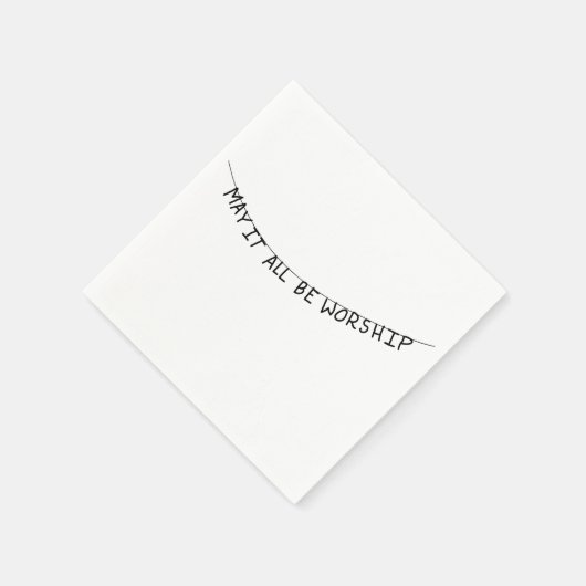 May it all be worship serviette (Ecke)