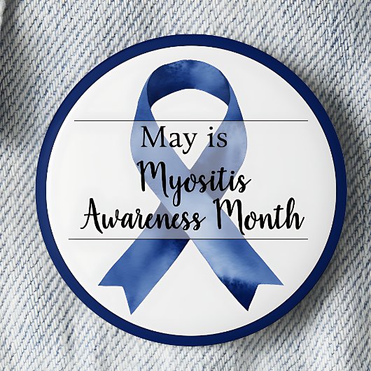 May Myositis Awareness Montag Button