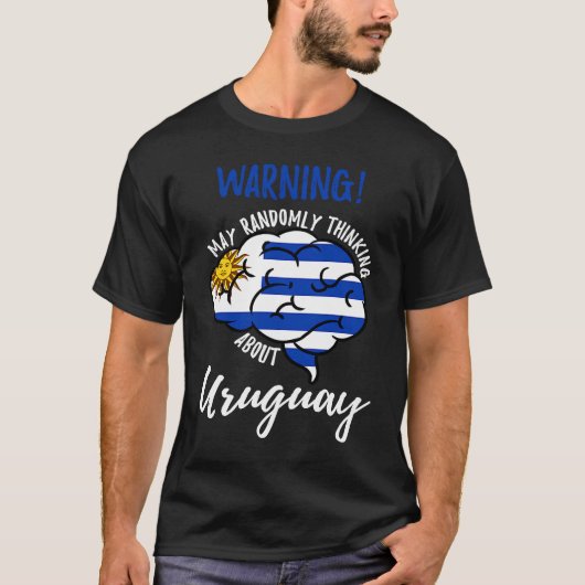 May Randomly denken über Uruguay Uruguayan Root T-Shirt (Vorderseite)