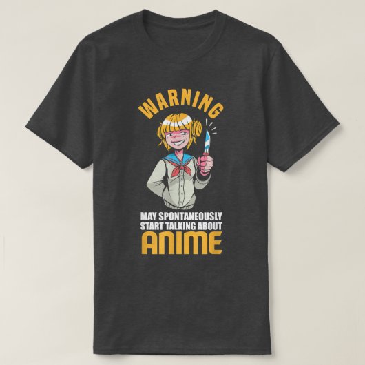 May Spontaneously Talking About Anime Funny Anime T-Shirt (Design vorne)