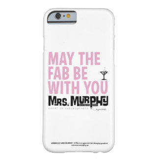 May the FAB be with you - iPhone6 case
