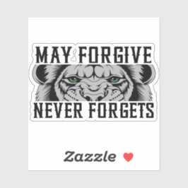 May verzeihen, nie vergessen Lion Aufkleber