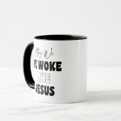 May We Be Woke Like Jesus Tasse (Vorderseite Links)