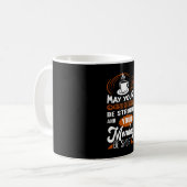 May you Coffee be Strong Kaffeetasse (Vorderseite Links)
