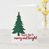 May Your Days Be Merry and Bright Karte (Gelbe Blume)