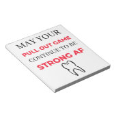May Your Pull Out Game Continuto to to be Strong A Notizblock (angewinkelt)