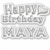 Maya Happy Birthday silver Aufkleber Sticker (Vorderseite)