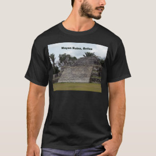 Maya Ruins, Belize T-Shirt