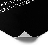 Maybe She's Born With It Maybe It's Fluoxetine Fun Poster (Ecke)