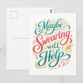 "Maybe Swearing Will Help" Postkarte (Vorne/Hinten)