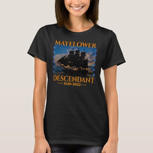 Mayflower Descendant 402 Years 2022 Ship Mayflower T-Shirt (Vorderseite)