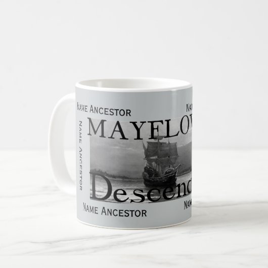 Mayflower Nachkomme w/Room für 8 Vorfahrn-Namen Kaffeetasse (Vorderseite Links)