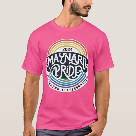 Maynard Pride 2024 Geschenk T-Shirt (Vorderseite)