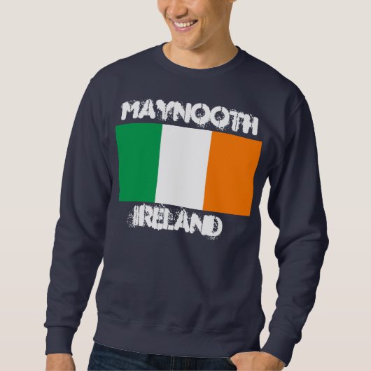 Maynooth, Irland mit irischer Flagge Sweatshirt (Vorderseite)