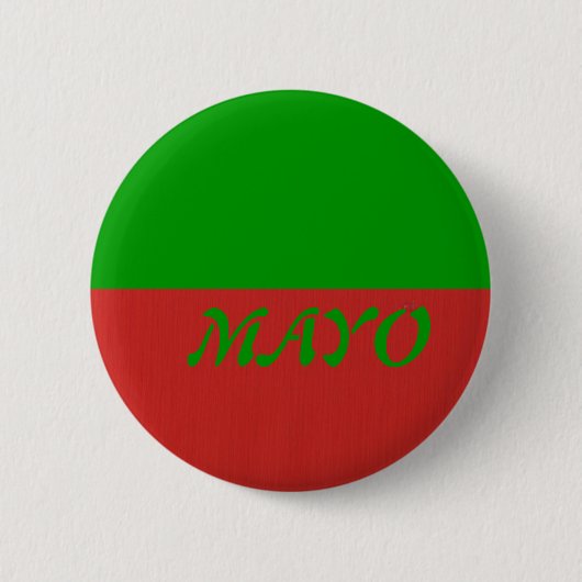 Mayo Abzeichen Button (Vorderseite)