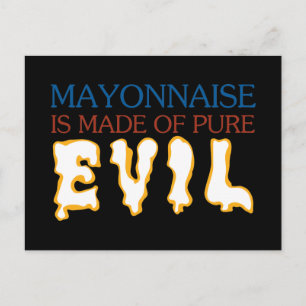 Mayonaisse ist aus reinem Bauch Postkarte