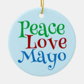 Mayonnaise Peace Liebe Mayonnaise Keramik Ornament (Vorne)