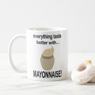 Mayonnaise Sauce Food Funny Mayonnaise Kaffeetasse