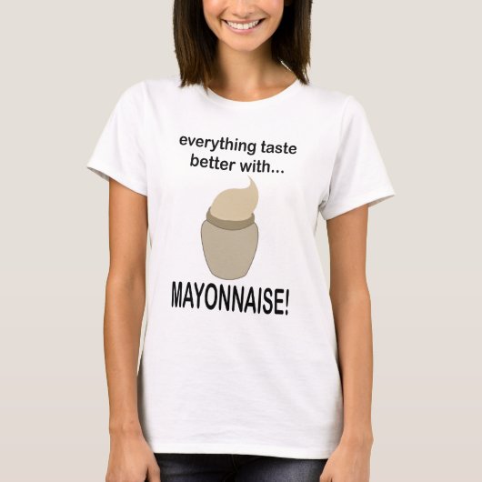 Mayonnaise Sauce Food Funny Mayonnaise T-Shirt (Vorderseite)