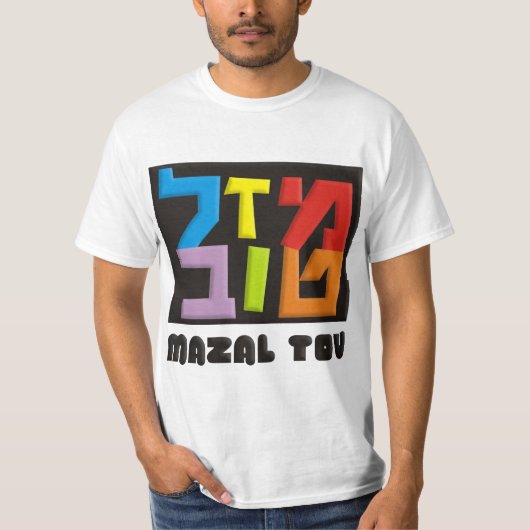 Mazal Tov T-Shirt (Vorderseite)